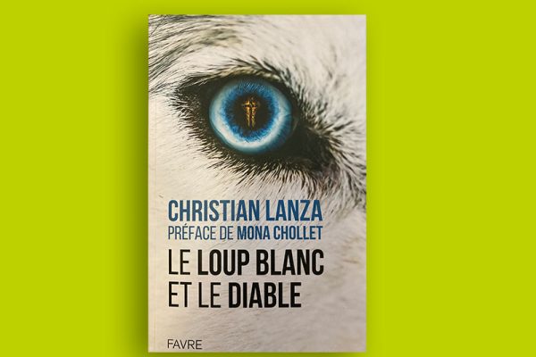 Christian Lanza – Le loup blanc et le diable