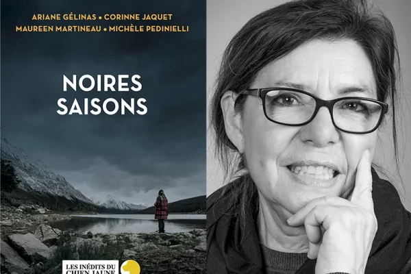 Noires saisons, Éditions du chien jaune. Corinne Jaquet, Ariane Gélinas, Maureen Martineau, Michèle Pedinielli. Photo portrait © Simon Chamay